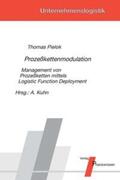Pielok / Kuhn |  Prozesskettenmodulation | Buch |  Sack Fachmedien