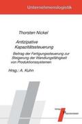 Nickel / Kuhn |  Antizipative Kapazitätssteuerung | Buch |  Sack Fachmedien