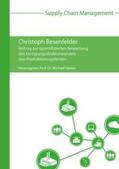 Besenfelder / Henke |  Beitrag zur quantifizierten Bewertung des Fertigungsstrukturwandels von Produktionssystemen | Buch |  Sack Fachmedien