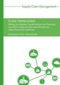 Hetterscheid / Henke |  Beitrag zur digitalen Transformation von Planungs- und Steuerungsprozessen unter Einsatz von Cyber-Physischen Systemen | Buch |  Sack Fachmedien