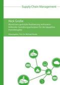 Große |  Blockchain-gestützte Realisierung vertrauensbildender Gestaltungsprinzipien für die kapazitive Fremdvergabe | Buch |  Sack Fachmedien