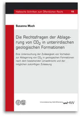 Much / Kluth |  Die Rechtsfragen der Ablagerung von CO2 in unterirdischen geologischen Formationen | Buch |  Sack Fachmedien