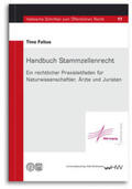 Faltus |  Handbuch Stammzellenrecht | Buch |  Sack Fachmedien