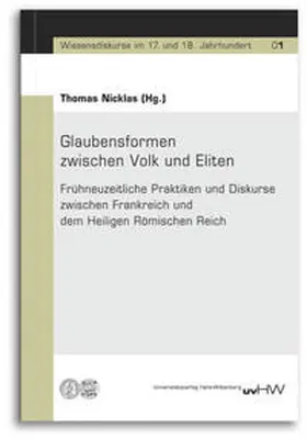 Nicklas / Bremer |  Glaubensformen zwischen Volk und Eliten | Buch |  Sack Fachmedien