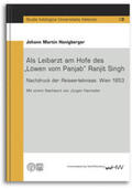 Slaje / Honigberger |  Als Leibarzt am Hofe des „Löwen vom Panjab“ Ranjit Singh | Buch |  Sack Fachmedien