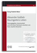Meier / Kertscher |  Alexander Gottlieb Baumgartens Leben | Buch |  Sack Fachmedien
