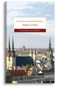 Steger / Schochow |  Medizin in Halle | Buch |  Sack Fachmedien