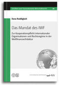 Ruddigkeit |  Das Mandat des IWF | Buch |  Sack Fachmedien