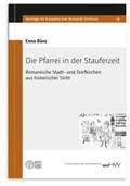 Bünz |  Die Pfarrei in der Stauferzeit | Buch |  Sack Fachmedien