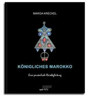Kreckel |  Königliches Marokko | Buch |  Sack Fachmedien