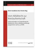Smeddinck / Klug |  Vom Abfallrecht zur Kreislaufwirtschaft | Buch |  Sack Fachmedien