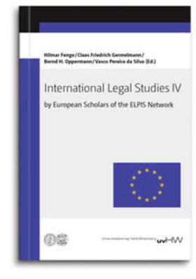 Fenge / Germelmann / Oppermann | International Legal Studies IV | Buch | 978-3-86977-184-7 | sack.de