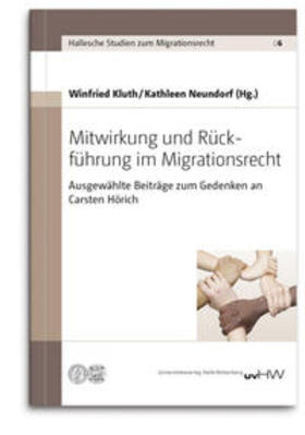 Kluth / Neundorf | Mitwirkung und Ru¨ckfu¨hrung im Migrationsrecht | Buch | 978-3-86977-195-3 | sack.de