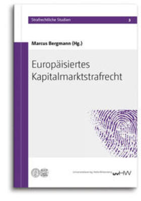 Bergmann | Europäisiertes Kapitalmarktstrafrecht | Buch | 978-3-86977-214-1 | sack.de