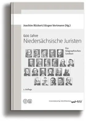 Rückert / Vortmann |  600 Jahre Niedersächsische Juristen | Buch |  Sack Fachmedien