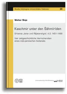 Slaje |  Kaschmir unter den Šahmiriden | Buch |  Sack Fachmedien
