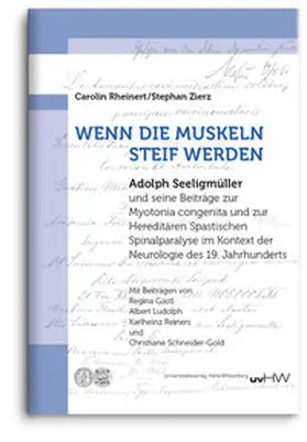 Rheinert / Zierz |  Wenn die Muskeln steif werden | Buch |  Sack Fachmedien
