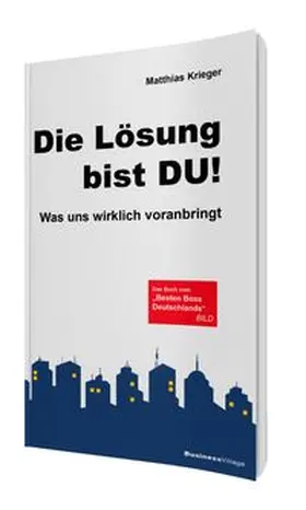 Krieger |  Die Lösung bist Du! | Buch |  Sack Fachmedien