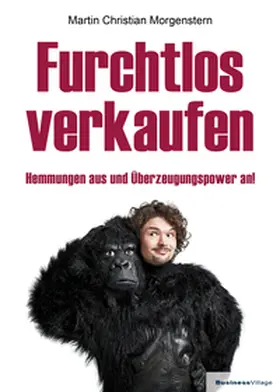Morgenstern |  Furchtlos verkaufen | Buch |  Sack Fachmedien