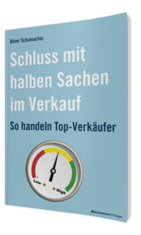 Schumacher | Schluss mit halben Sachen im Verkauf | Buch | 978-3-86980-181-0 | sack.de