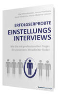 Rohrschneider / Haarhaus / Friedrichs |  ERFOLGSERPROBTE EINSTELLUNGSINTERVIEWS | Buch |  Sack Fachmedien