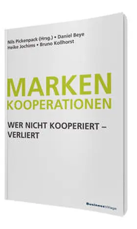 Pickenpack / Jochims / Kollhorst |  Markenkooperationen | Buch |  Sack Fachmedien