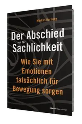 Hornung |  Der Abschied von der Sachlichkeit | eBook | Sack Fachmedien