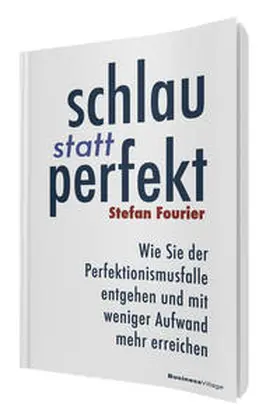 Fourier |  Schlau statt perfekt | Buch |  Sack Fachmedien