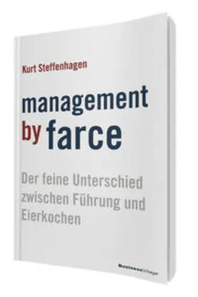 Steffenhagen |  Management by Farce | Buch |  Sack Fachmedien