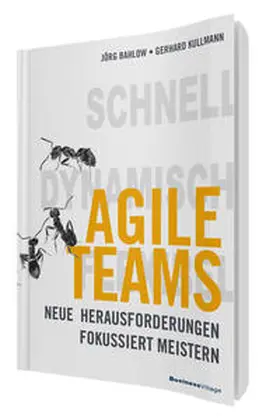 Bahlow / Kullmann |  Agile Teams | eBook | Sack Fachmedien