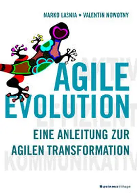 Lasnia / Nowotny |  AGILE EVOLUTION | Buch |  Sack Fachmedien