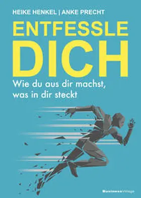 Precht / Henkel | ENTFESSLE DICH | E-Book | sack.de