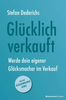 Stefan |  GLÜCKLICH VERKAUFT | eBook | Sack Fachmedien
