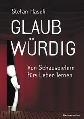 Häseli |  Glaubwürdig | eBook | Sack Fachmedien