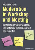 Stach |  Moderation in Workshop und Meeting | Buch |  Sack Fachmedien