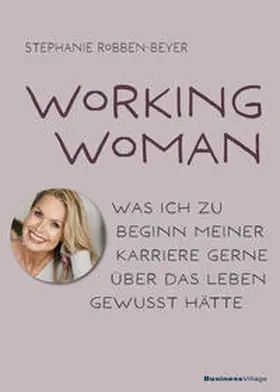 Robben-Beyer | Working Woman | Buch | 978-3-86980-765-2 | sack.de
