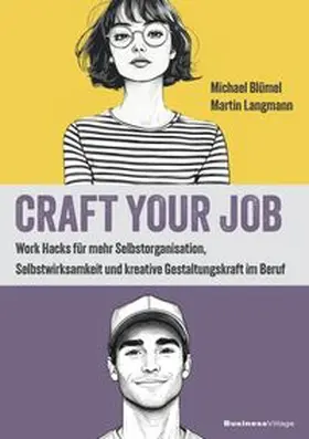 Blümel / Langmann |  Craft your Job | eBook | Sack Fachmedien