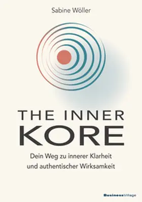 Wöller |  THE INNER KORE | Buch |  Sack Fachmedien