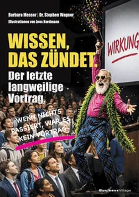 Messer / Wagner |  Wissen, das zündet | Buch |  Sack Fachmedien