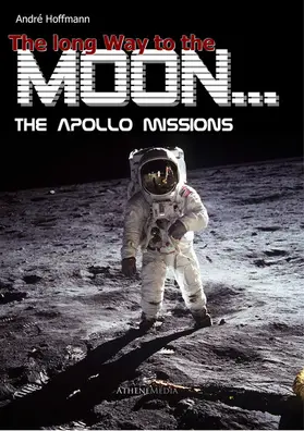 Hoffmann |  The long Way to the Moon | eBook | Sack Fachmedien