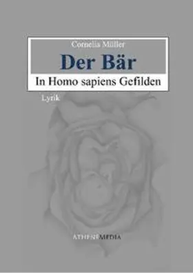 Müller |  Der Bär in Homo sapiens Gefilden | Buch |  Sack Fachmedien