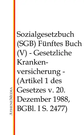Hoffmann |  Sozialgesetzbuch (SGB) - Fünftes Buch (V) | eBook | Sack Fachmedien