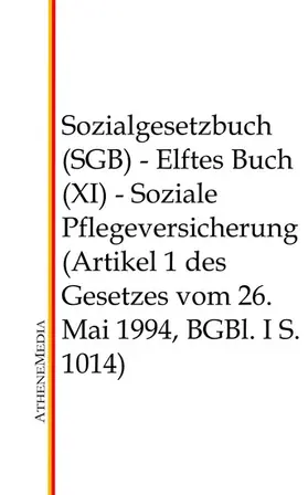 Hoffmann |  Sozialgesetzbuch (SGB) - Elftes Buch (XI) | eBook | Sack Fachmedien