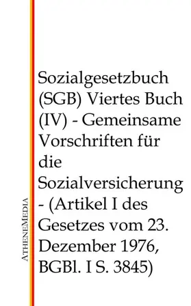 Sozialgesetzbuch (SGB) - Viertes Buch (IV) | E-Book | www.sack.de