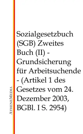 Hoffmann |  Sozialgesetzbuch (SGB) - Zweites Buch (II) | eBook | Sack Fachmedien