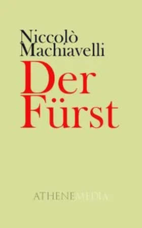 Machiavelli |  Der Fürst | eBook | Sack Fachmedien