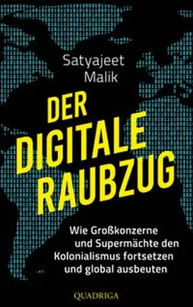 Malik | Der digitale Raubzug | Buch | 978-3-86995-145-4 | www.sack.de