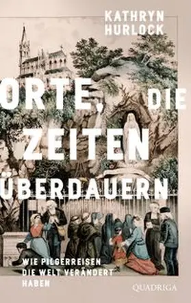 Hurlock | Orte, die Zeiten überdauern | Buch | 978-3-86995-161-4 | www.sack.de
