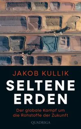 Kullik | Seltene Erden | Buch | 978-3-86995-167-6 | www.sack.de