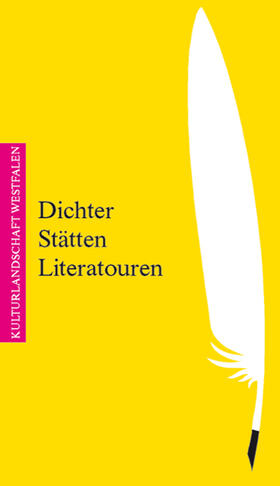 Gödden / Nölle-Hornkamp |  Dichter Stätten Literatouren | Buch |  Sack Fachmedien